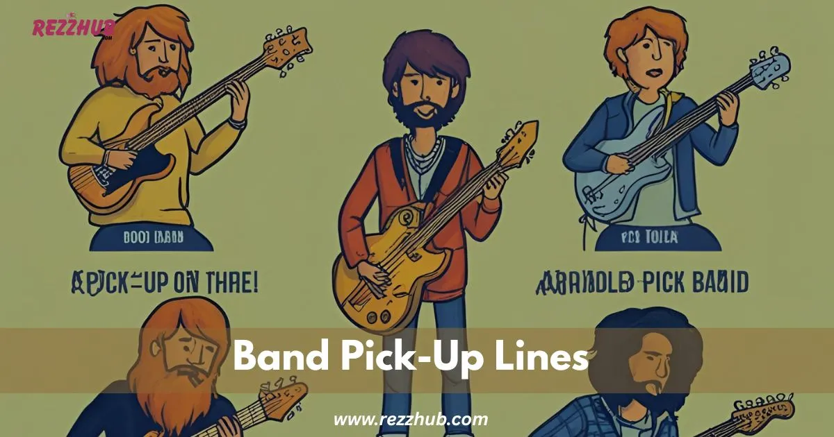 145+ Best Band Pick Up Lines to Make Them Swoon Instantly