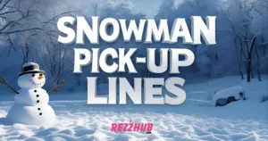 Classic Snowman Pick-Up Lines