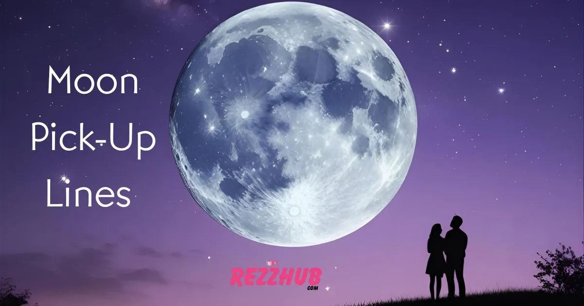 Flirty Moon Pick-Up Lines