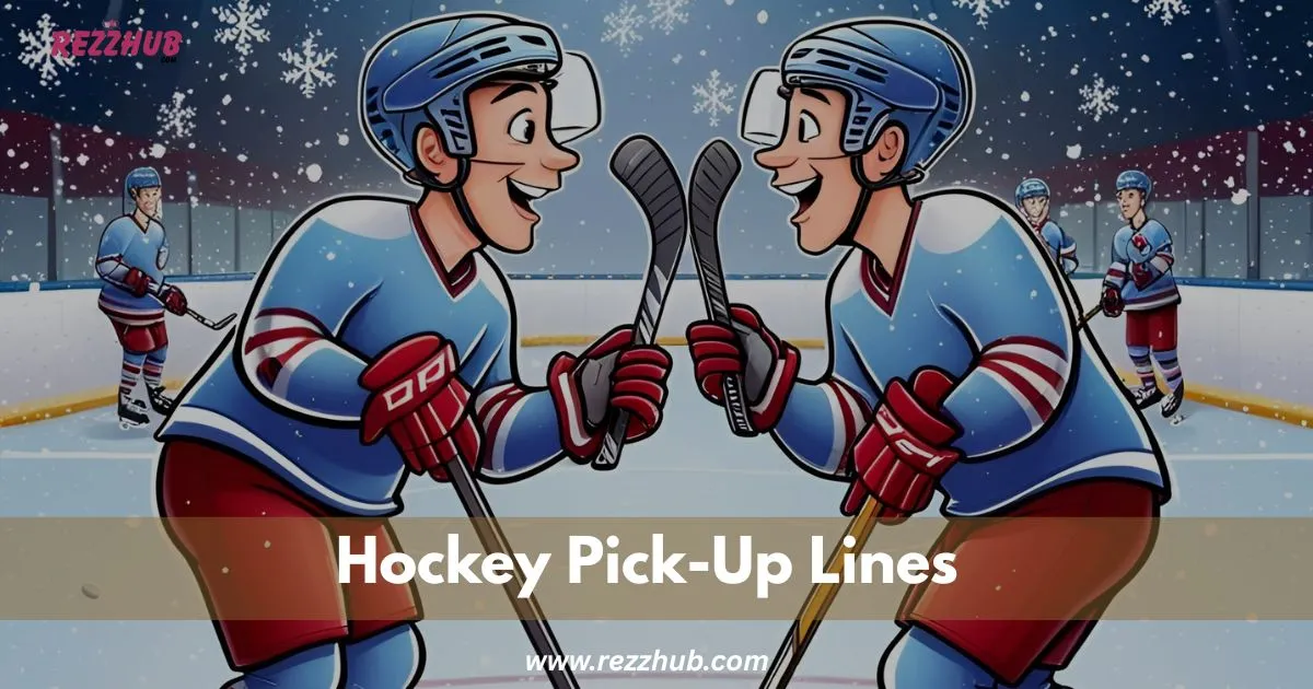 165+ Best Hockey Pick-Up Lines (Funny, Romantic, Dirty)-2025