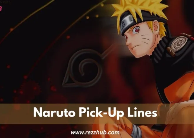 95+Best Naruto Pick-Up Lines To Make Fans Laugh & Blush