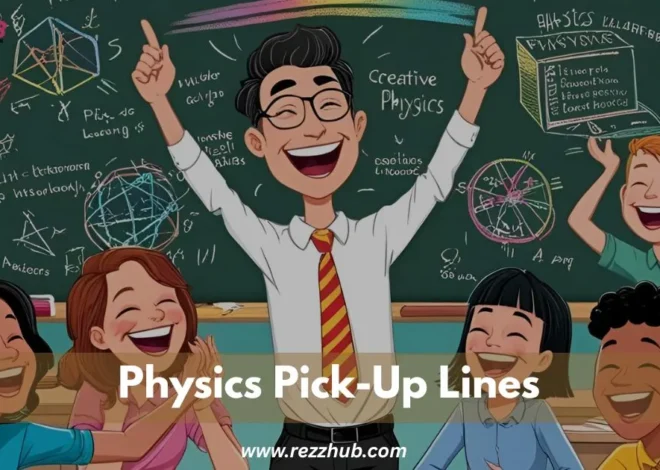 185+Shocking Physics Pick-Up Lines to Spark Attraction
