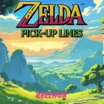 Cute Zelda Pick-Up Lines