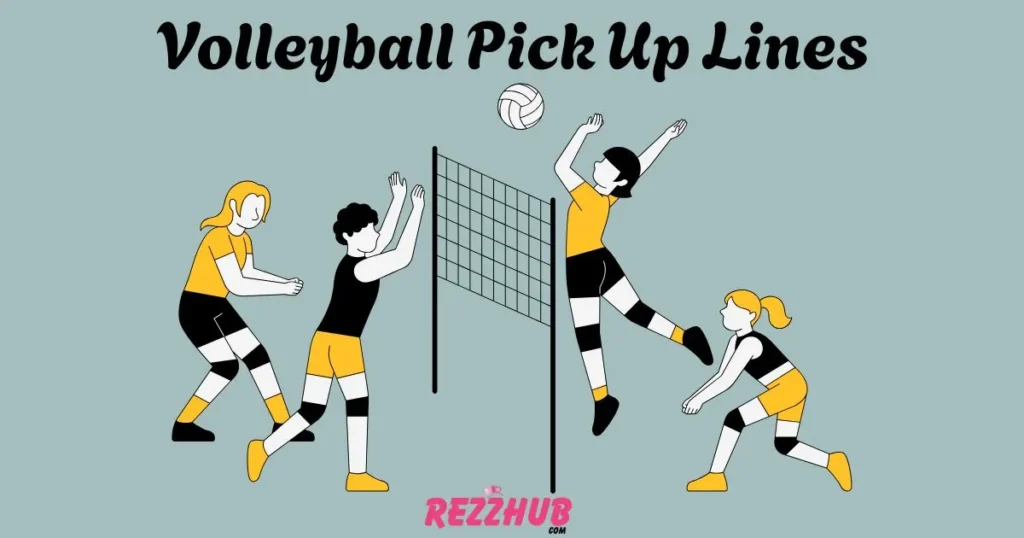 Volleyball Pick Up Lines
