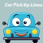 Car Pick Up Lines