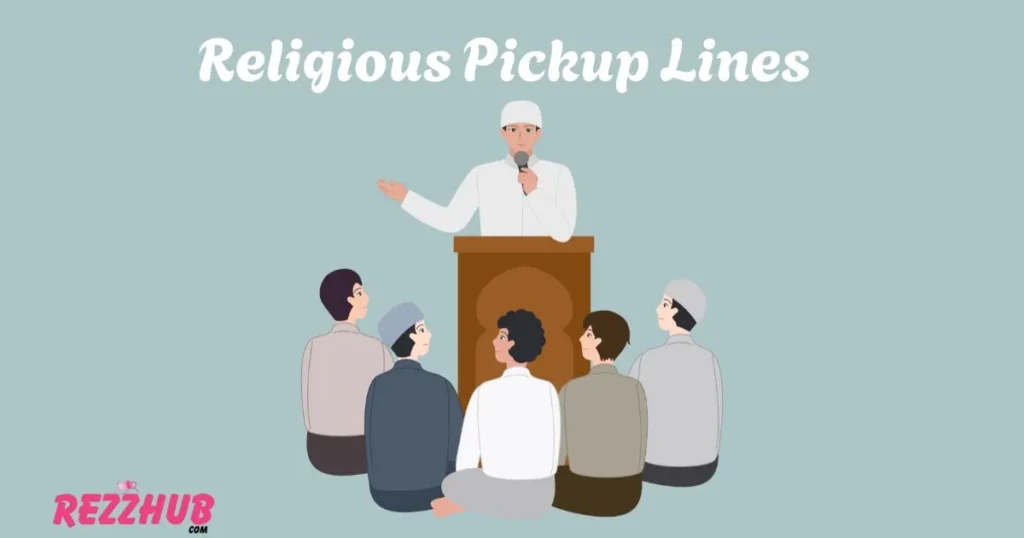 Religious Pickup Lines
