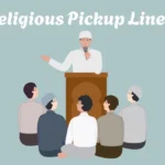 Religious Pickup Lines