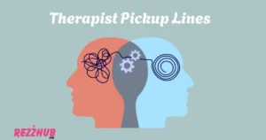 Therapist Pickup Lines