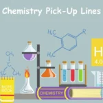Chemistry Pick-Up Lines