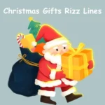 Christmas Gifts Rizz Lines