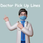 Doctor Pick Up Lines