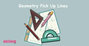 Geometry Pick Up Lines
