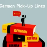 German Pick-Up Lines