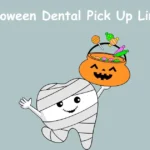 Halloween Dental Pick Up