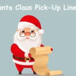 Santa Claus Pick-Up Lines