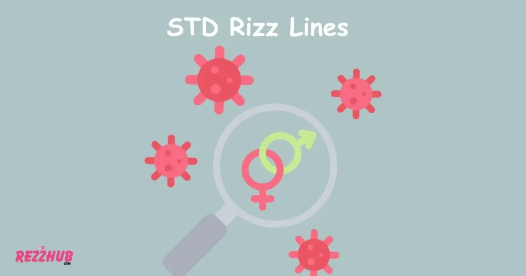 STD Rizz Lines