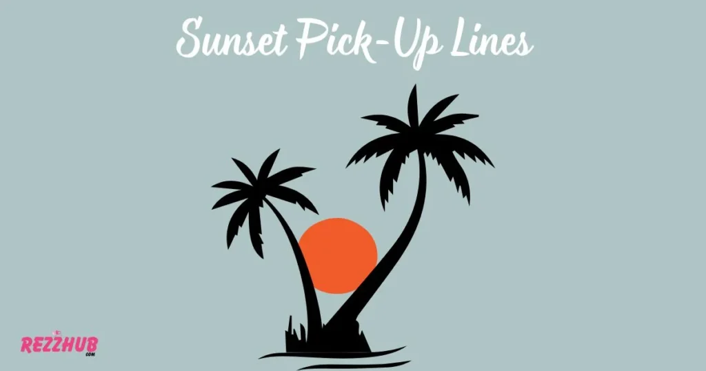 sunset-pick-up-lines