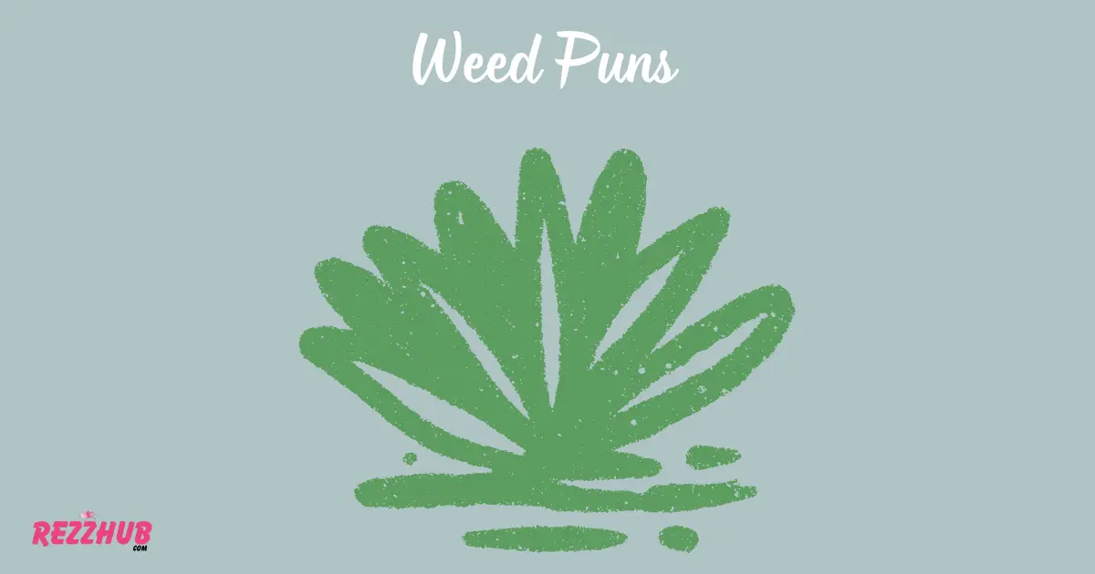 Weed Puns