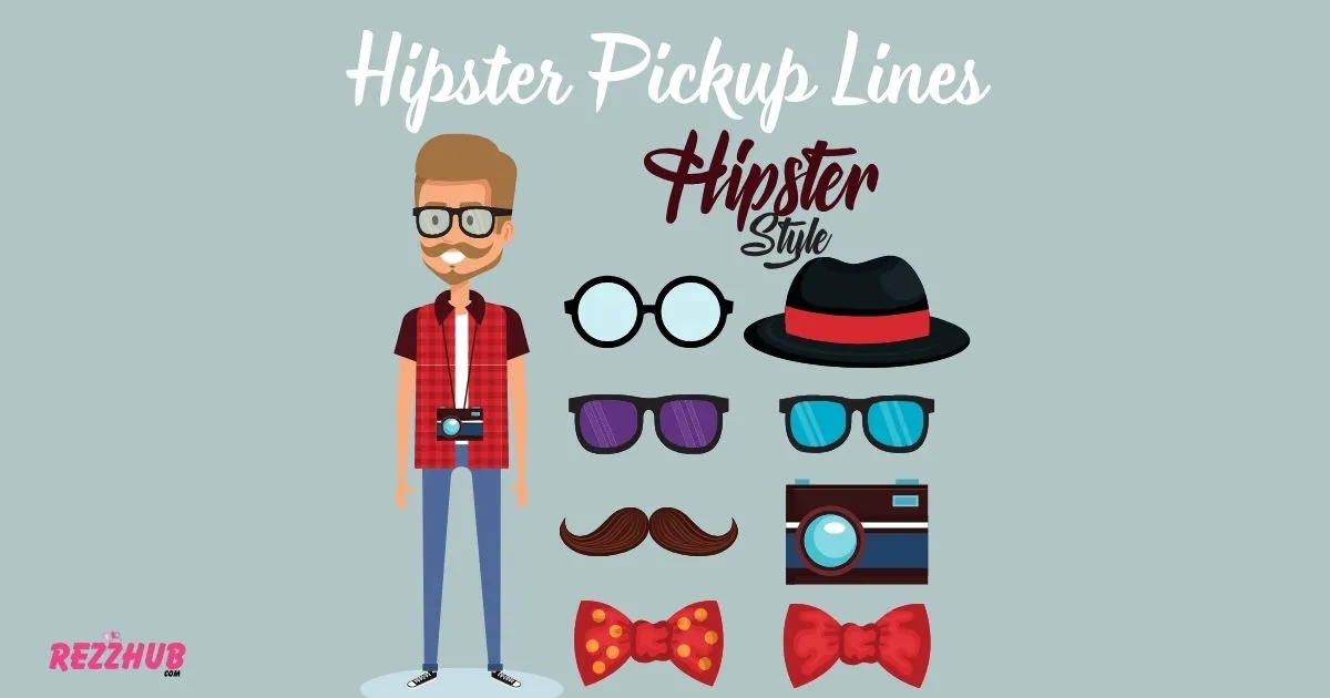Hipster Pickup Lines