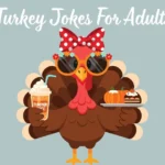 Turkey Jokes For Adults