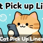 Cat Pick Up Lines